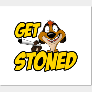 Timon - Get Stoned Posters and Art